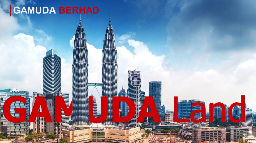 Gamuda Land - thành viên của Tập đoàn Gamuda Berhad nổi tiếng tại Malaysia